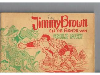 Jimmy Brown Jimmy Brown en de bende van Dolle Dirk