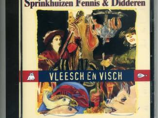 Sprinkhuizen Fennis & Didderen Vleesch en Visch cd als NIEUW