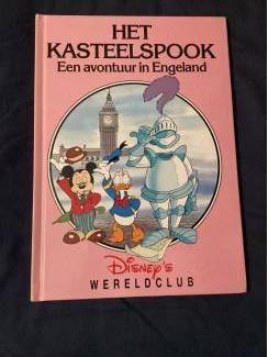 Disney wereldclub : Donald het kasteelspook ( Engeland )