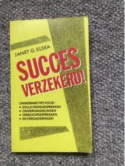 Succes verzekerd - auteur Janet G. Elsea -