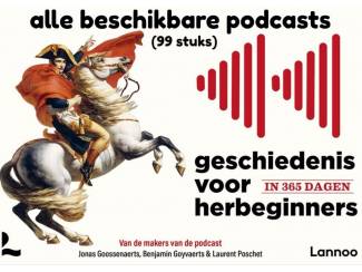 GESCHIEDENIS voor HERBEGINNERS (99 podcasts)