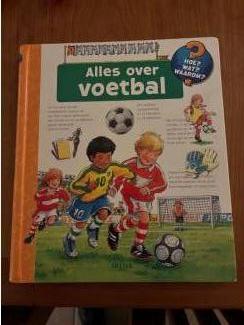 Hoe wat waarom ? Alles over voetbal (4+) Flap ontdekboek